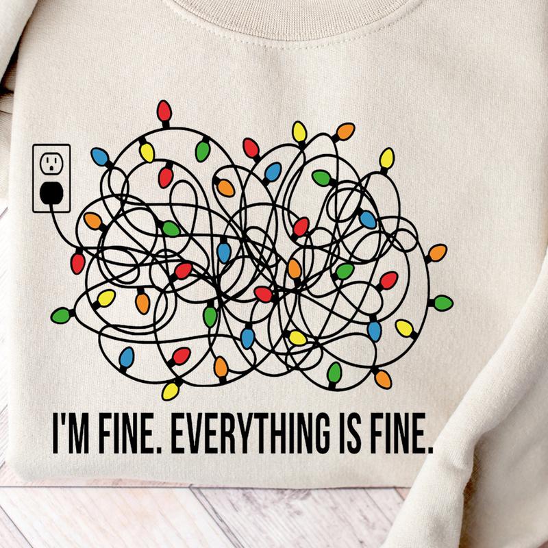 I'm Fine Everything Is Fine Sweatshirt, Funny Christmas Sweatshirt for Women, Christmas Lights Sweatshirt, Cozy Holiday Gift christmas