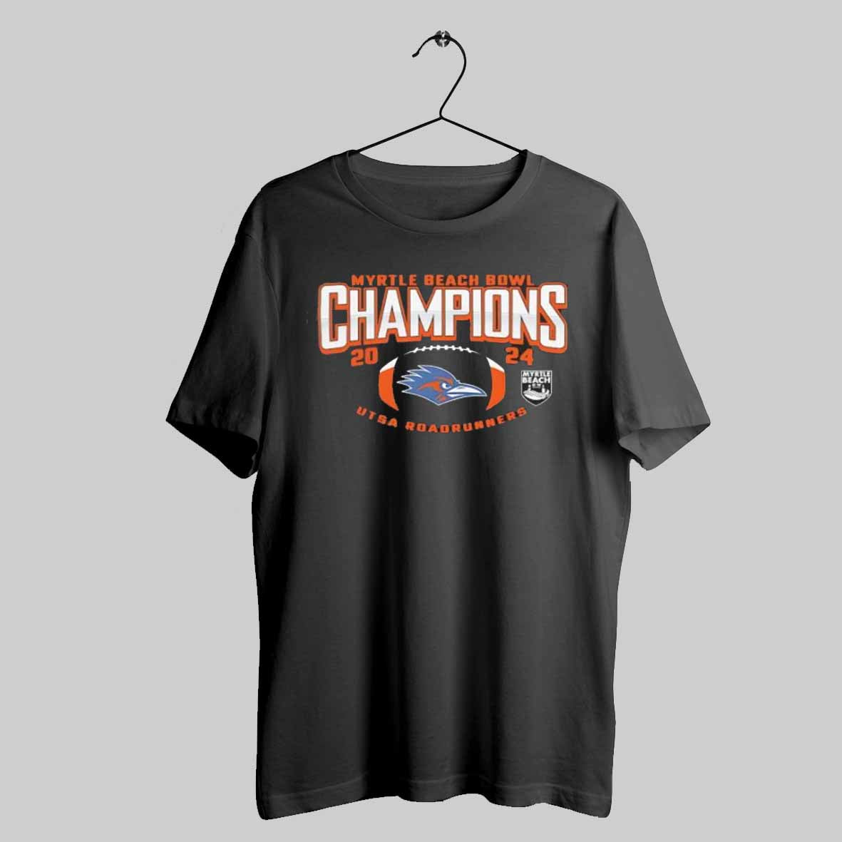 Utsa Roadrunners Football 2024 Myrtle Beach Bowl Game Champions T Shirt