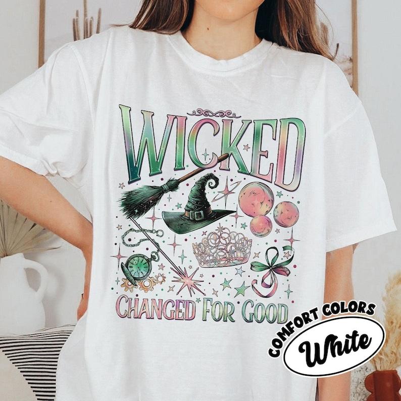 Comfort Colors Wicked Change For Good Shirt, Defy Gravity Broomstick Magic Wand, Wizard Movie Fan Shirt, Wicked Musical Fan Gift unisex cotton Shirt
