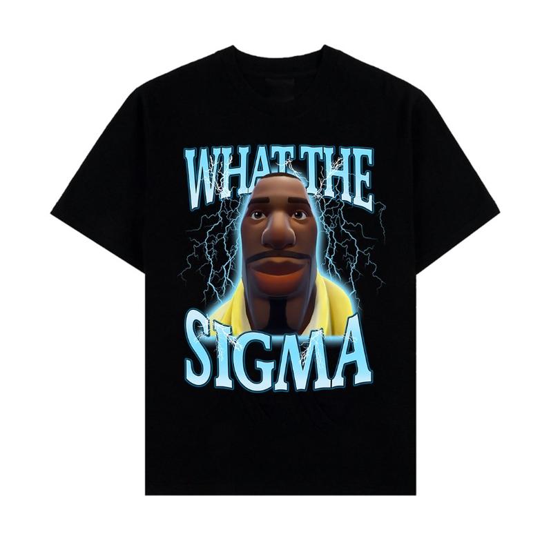What The Sigma Meme Defaut Fortnite Shirt  Graphic Tee Funny Meme Shirt Trendy Tee Funny Gift Idea
