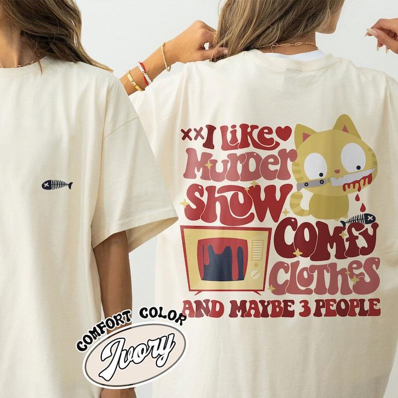 2 Sided Murder mystery shows are my favorite, I also enjoy watching Christmas movies and wearing Christmas themed pajamas and shirts, T-Shirt, Sweatsh