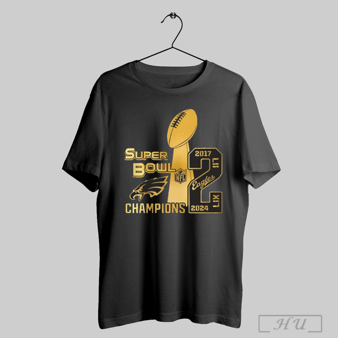 Trendy Super Bowl 2024 Lix Champions Philadelphia Eagles 2x Cup 2017 2024 Shirt
