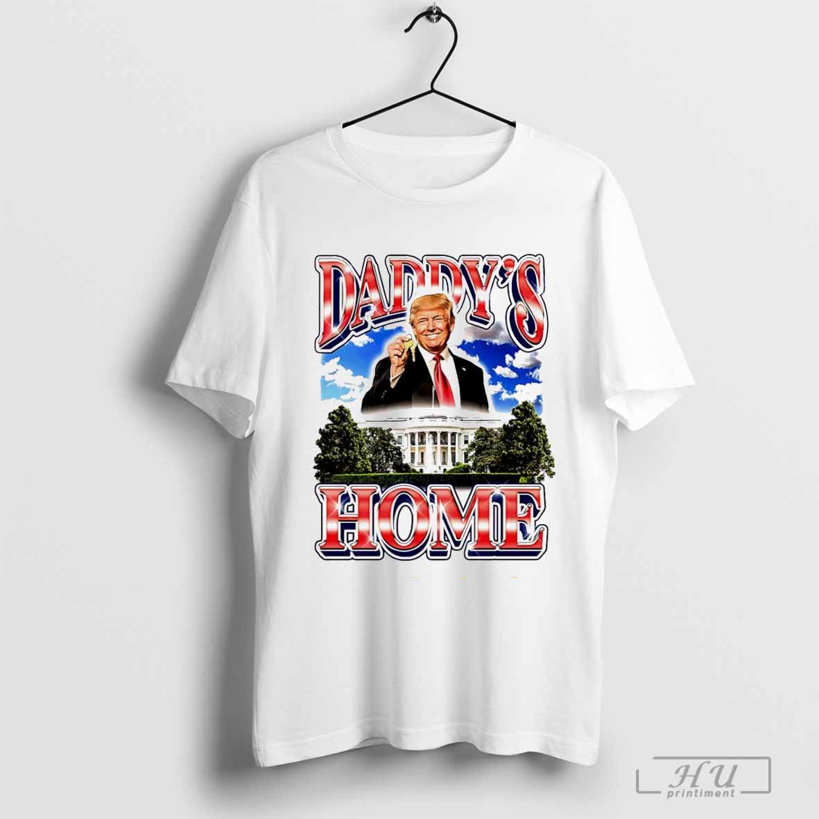 Trump daddy’s home White House graphic shirt