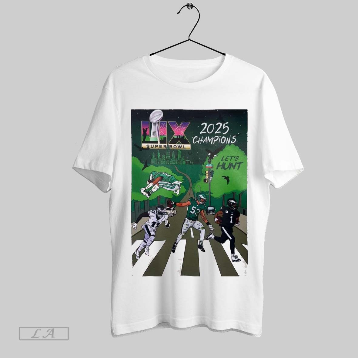 Top Poster Philadelphia Eagles Super Bowl Lix 2025 Champions Lets Hunt Shameless Soles Drawin Sweatshirt T Shirt