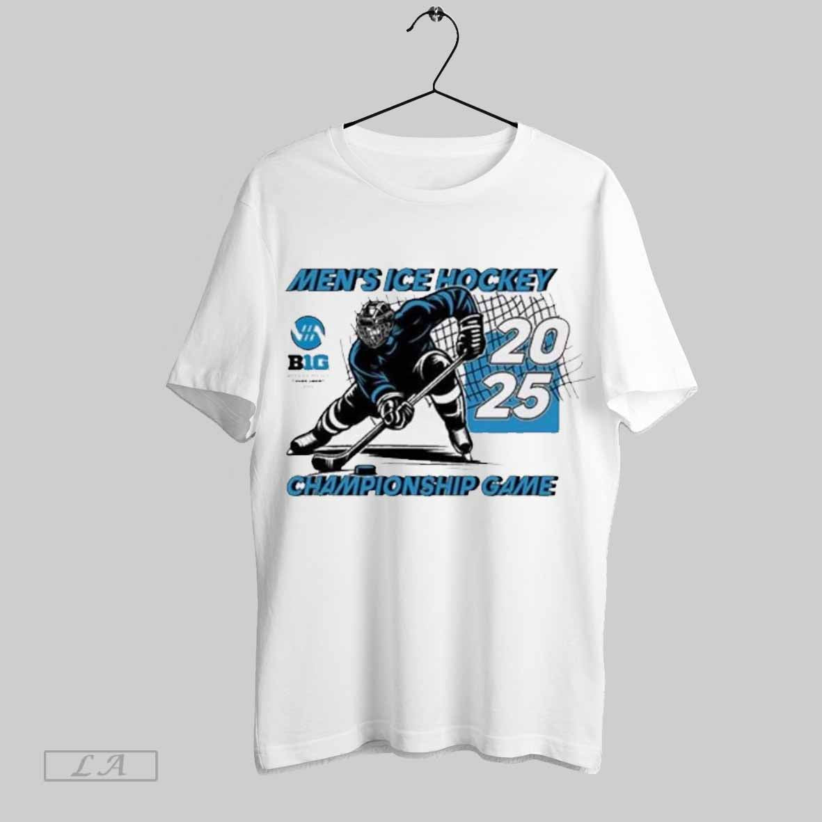 Top 2025 Big Ten Mens Ice Hockey Tournament Championship Game T Shirt