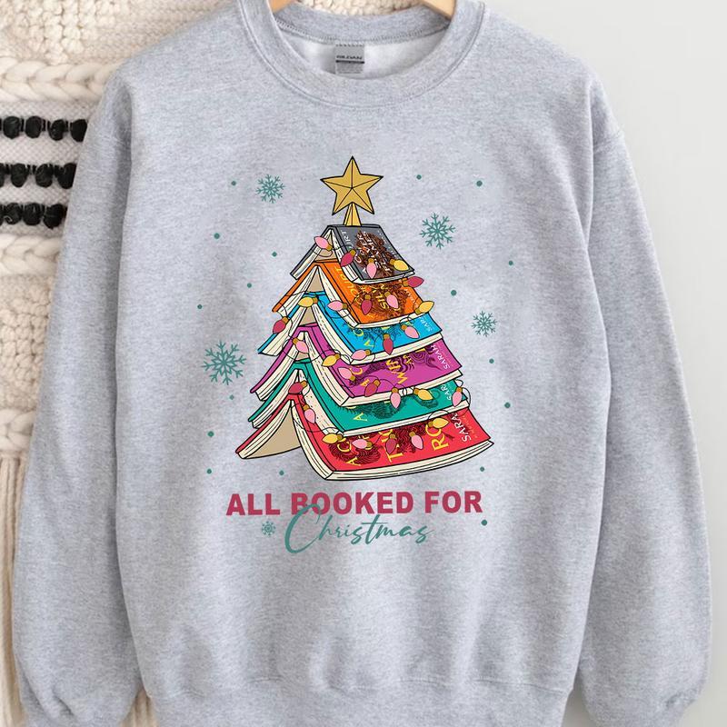 All Booked for Christmas Sweatshirt, Librarian Bookworm T-Shirt Sweatshirt, Book Lover Crewneck, Xmas Gift, Womenswear Menswear Tops
