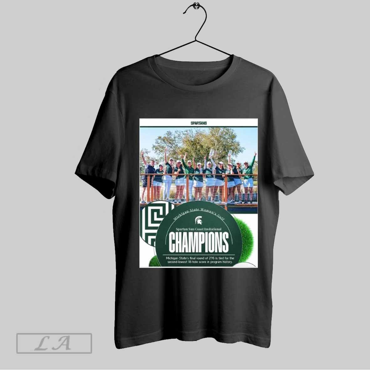 Top Michigan State Womens Golf 2025 Spartan Sun Coast Invitational Champions T Shirt