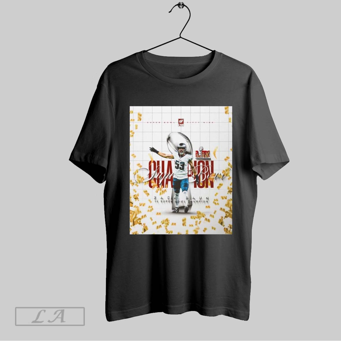 Top Poster Wisconsin Football Congratulations Super Bowl Lix Champ Zach Baun 1x Super Bowl Champion Unisex Sweatshirt T Shirt