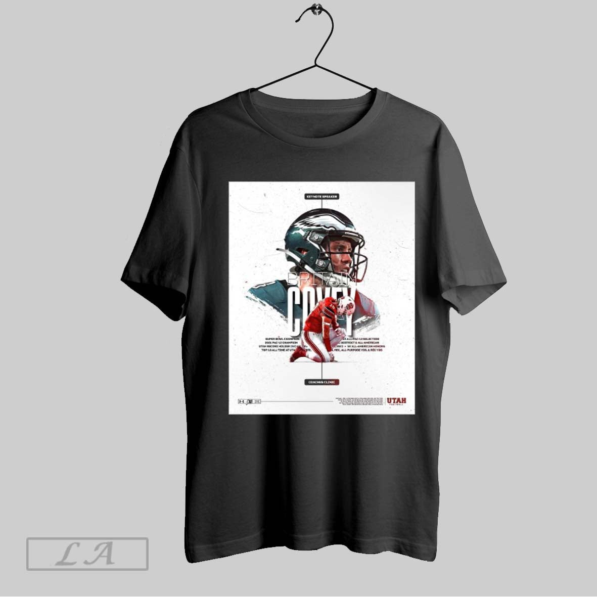 Top Poster Utah Football Britain Covey Super Bowl Champion Locked In As The Keynote Speaker Coaches Clinic T Shirt Sweatshirt Hoodie Shirt