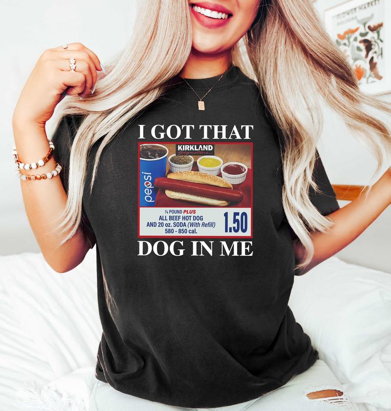 I Got That Dog in Me Shirt, Christmas Holiday Shirt, Hotdog Shirt, Meme Funny TShirts - Hoodie - Sweatshirt, for Men for Women