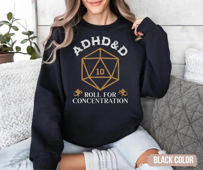 ADHD&D Roll for Concentration Sweatshirt, Dungeons and Dragons T-shirt, DnD Vintage Tee, ADHD shirt, DnD Shirt, RPG Gift, Dungeons Master Sweatshirt