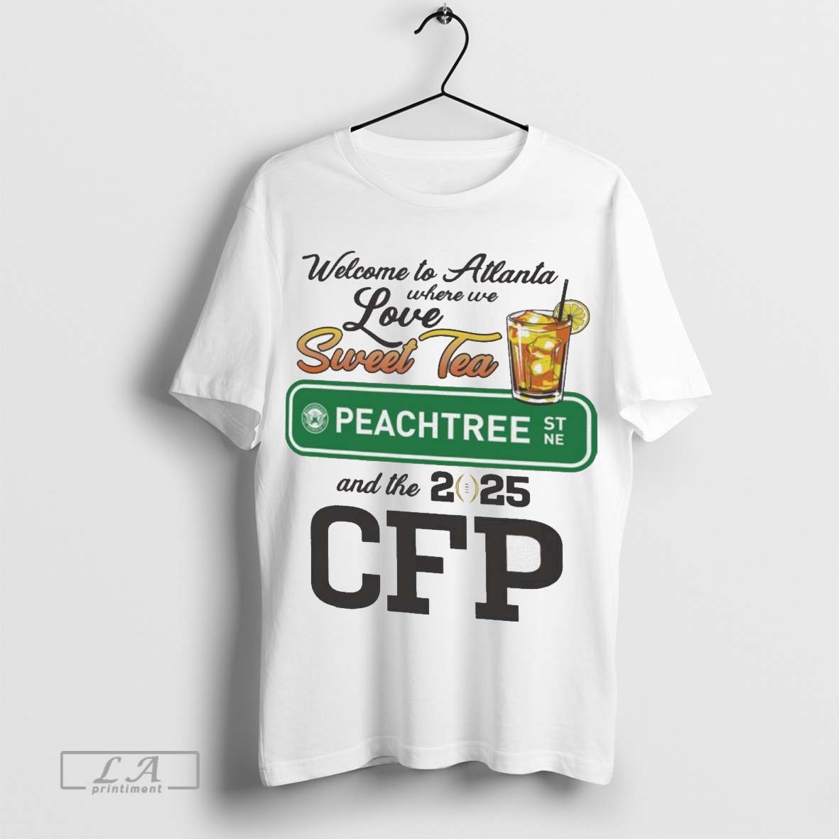 Welcome To Atlanta Natural Where We Love Sweet Tea Peachtree And The 2025 College Football Playoff National Championship Game t-shirt