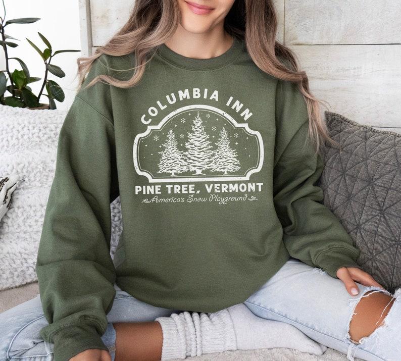 Columbia Inn Pine Tree Vermont Christmas Sweatshirt, Christmas Movie Sweatshirt, A White Christmas Sweatshirt