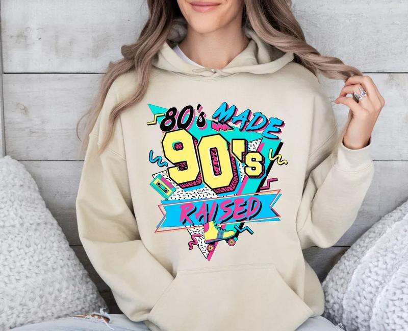 80's Made 90's Raised Tshirt Sweatshirt Hoodie, Bornn In The 90s Shirt, Cassette Tape, Forty Birthday, Unisex Sweater Pullover Tee