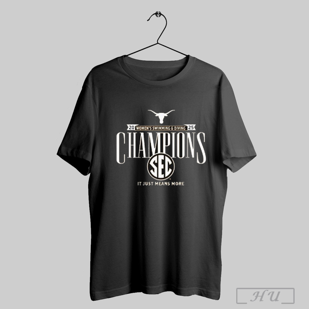 Trendy Texas Longhorns 2025 Sec Womens Swimming And Diving Champions It Just Means More T Shirts