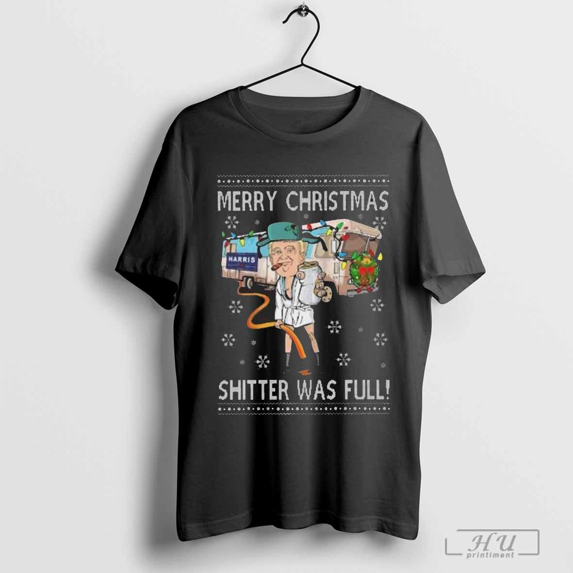 Trump Merry Christmas Shitter Was Full Humorous Holiday For Trump Shirt