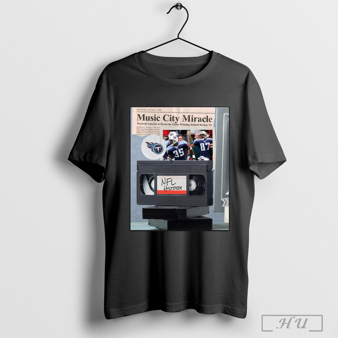 Official Tennessee Titans Music City Miracle Wycheck Laterals To Dyson For Game Winning Kickoff Return Td Nfl History Poster T Shirt