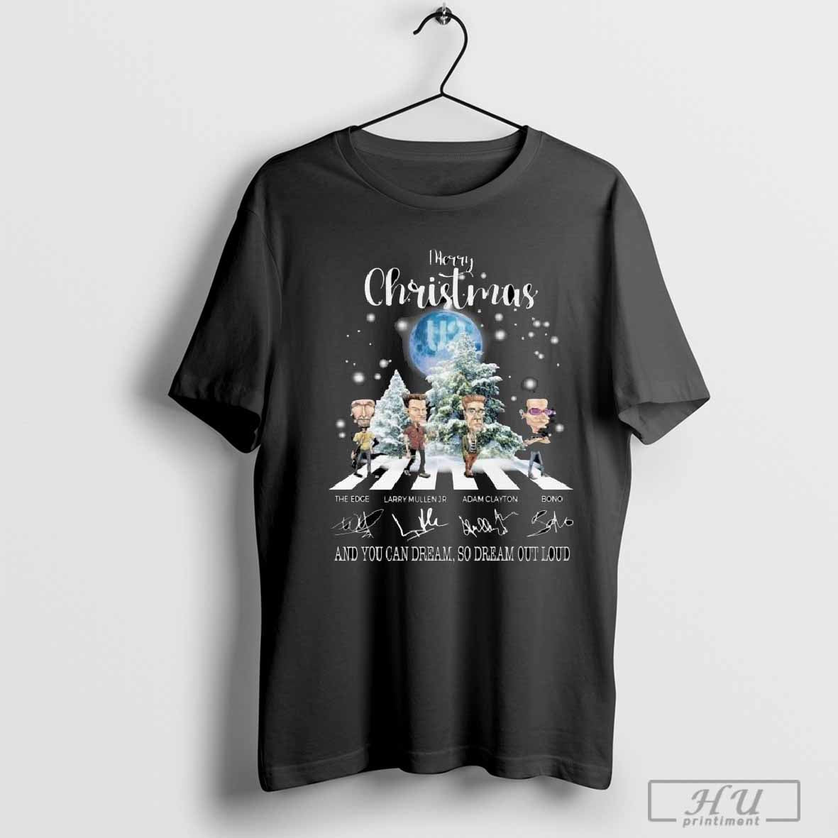 U2 You Can Dream Out Loud Merry Christmas 2024 Happy Holidays Walking Signatures T-shirt