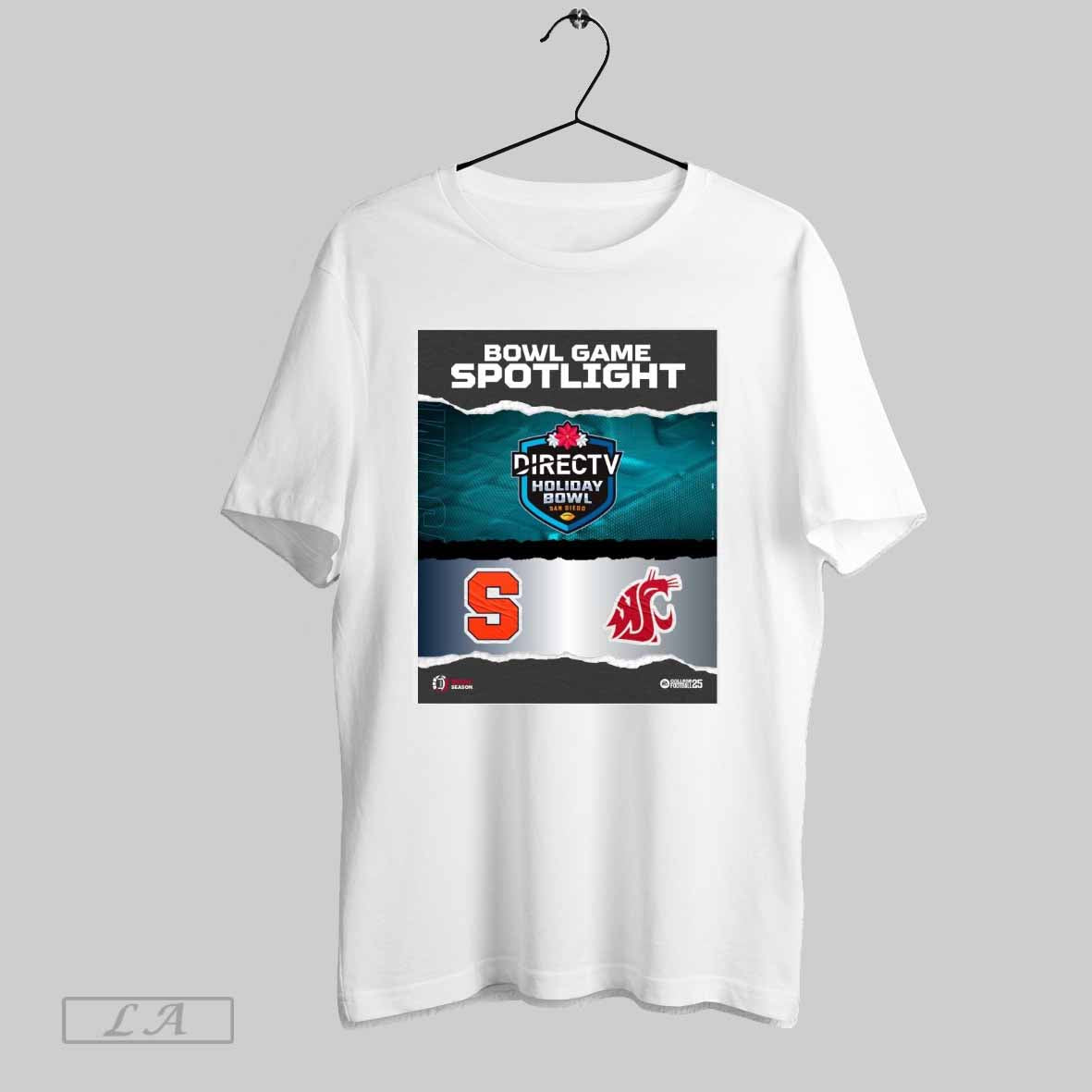 Official Poster Syracuse Orange Vs Washington State Cougars Bowl Game Spotlight Directv Holiday Bowl San Diego College Football 25 T Shirt