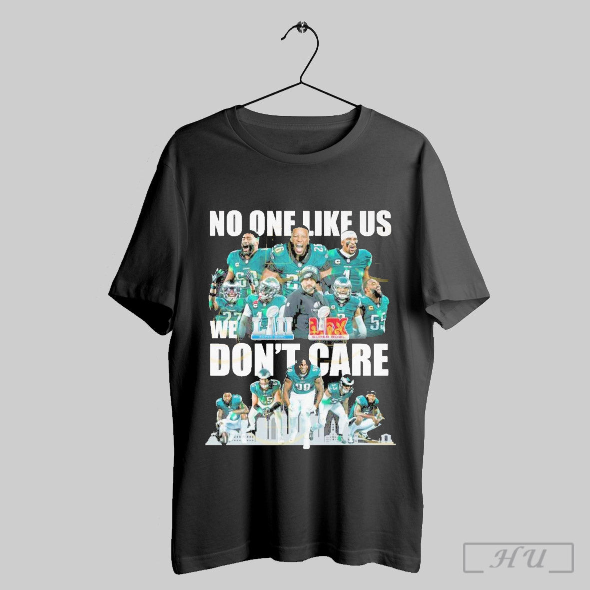 Trendy Philadelphia Eagles Super Bowl Lix Champions No One Like Us We Dont Care Shirt