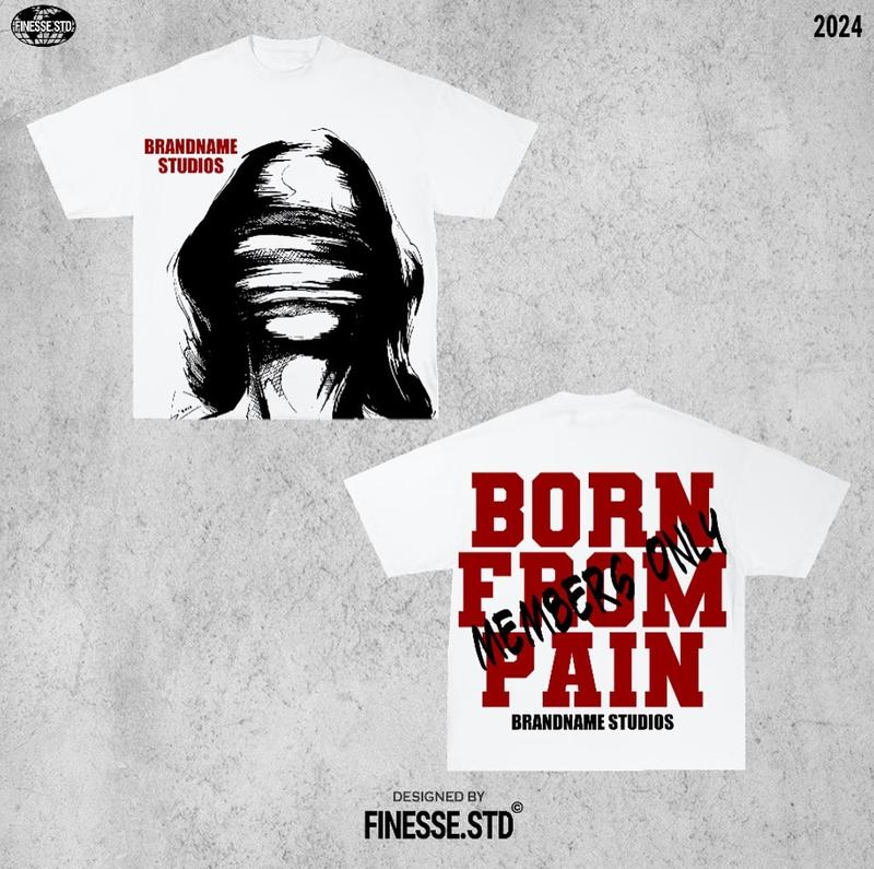 Y2K Graphic Born From Pain Personalize Printed Tshirt Casual Cotton