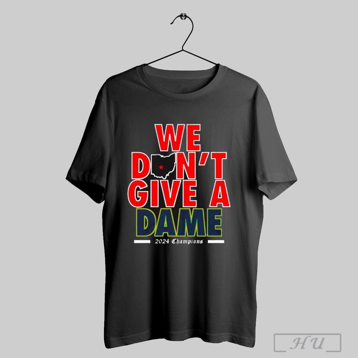 We Dont Give A Dame 2024 Champions Ohio State Win Notre Dame T Shirt Sweatshirt Hoodies Poster