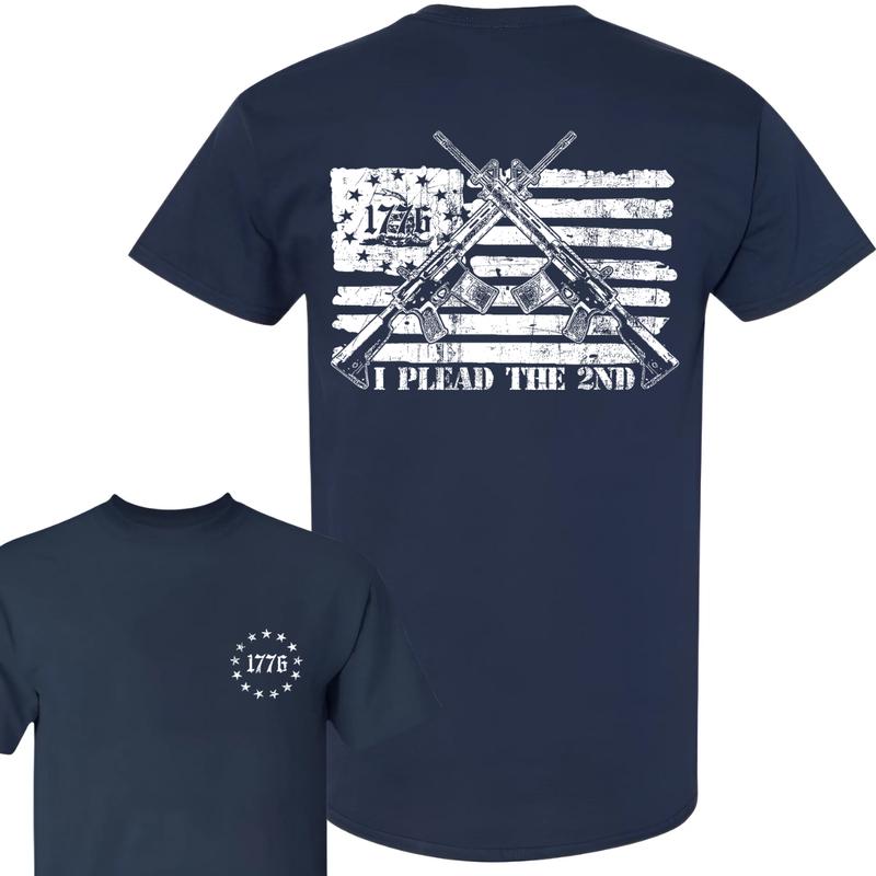 1776 I Plead The 2ND Flag USA Tee for Men and Women - Classic 100% Cotton Shirt - Top
