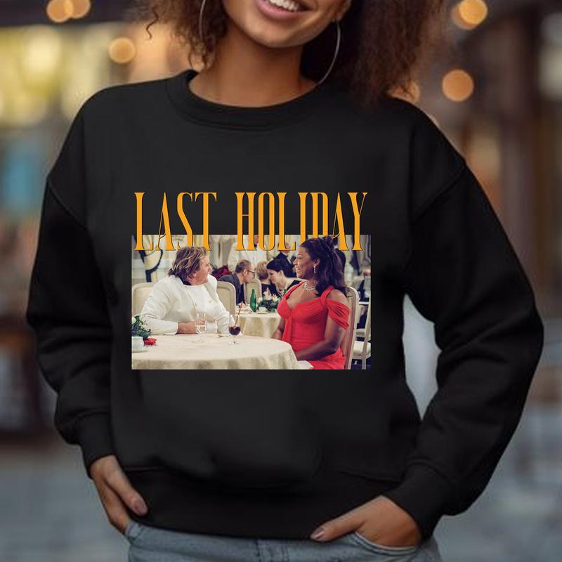Retro Last Holiday Sweatshirt, Vintage Inspired Film Shirt, Last Holiday Lovers Shirt, Last Holiday Vibes Shirt, Retro Classic Comedy Movie Shirt