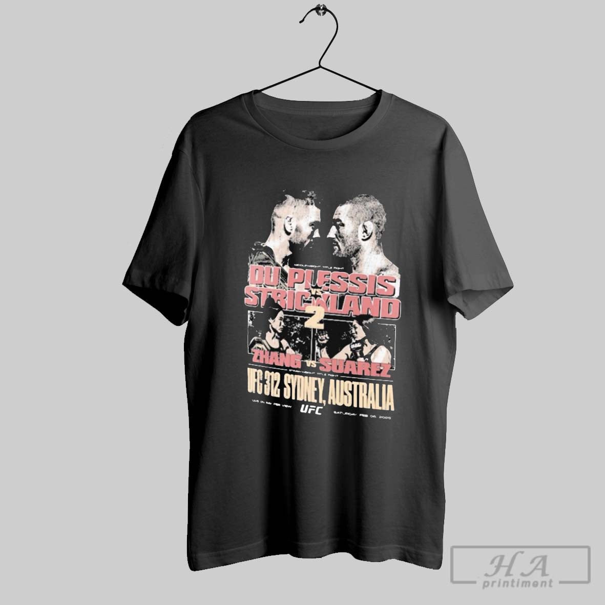 Ufc 312 Qudos Bank Arena Sydney Plessis Vs Strickland 2 Zhang Vs Suarez Feb 8 2025 Graphic Vintage T Shirt