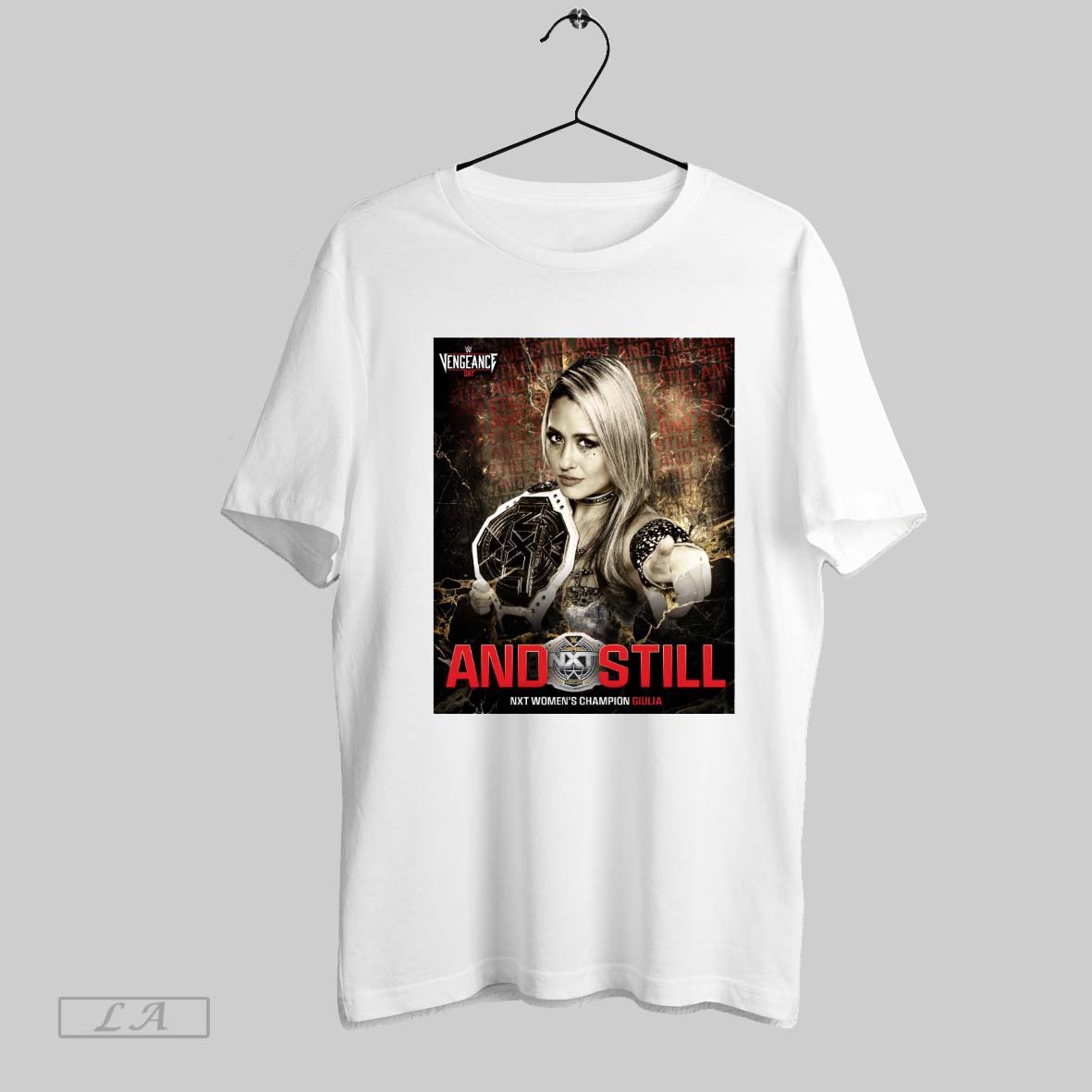 Top Vengeance Day And Still Nxt Womens Champion Giulia Feb 16 2025 Poster T Shirt
