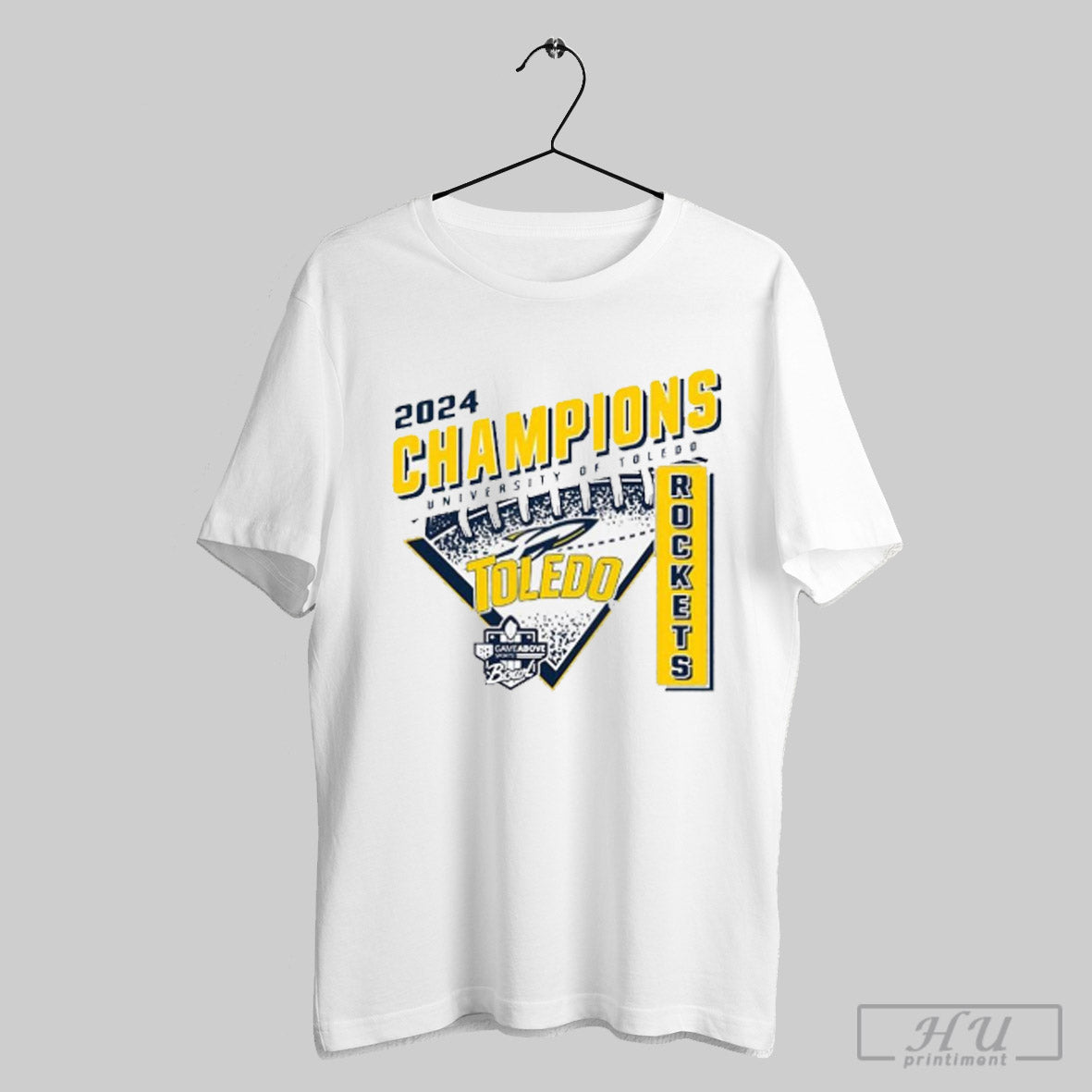 University Of Toledo Rockets Football 2024 Gameabove Sports Bowl Champions Rockets T Shirt