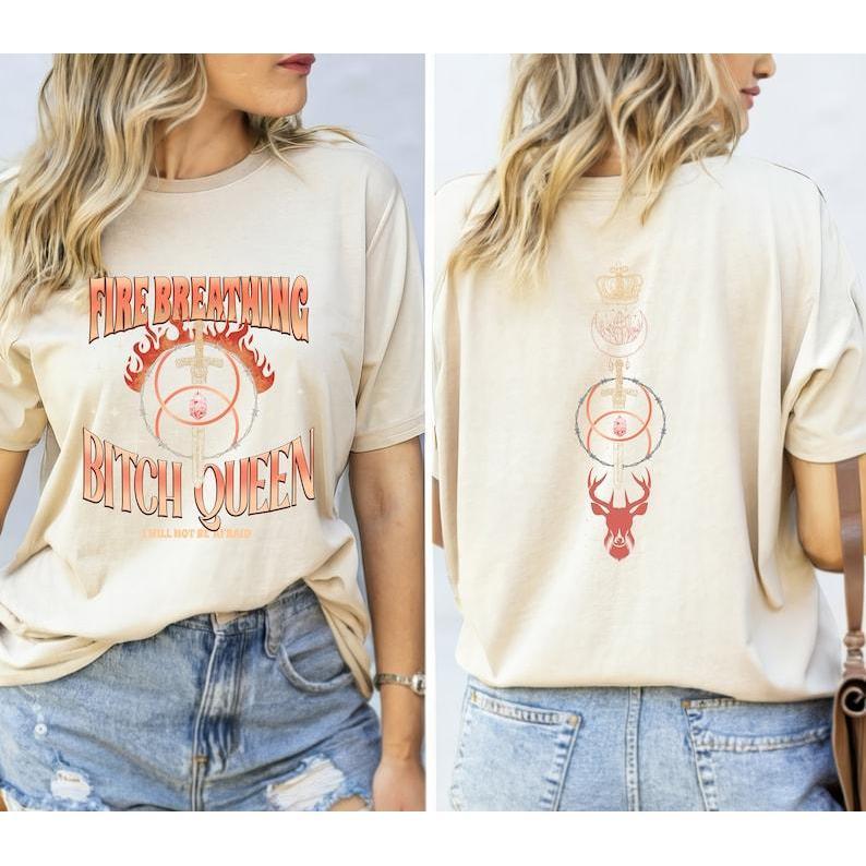 2 Sided Get your hands on the Throne of Glass Fire Breathing Bitch Queen shirt, Kingsflame The Thirteen merch, perfect for fans of the book!, T-Shirt,