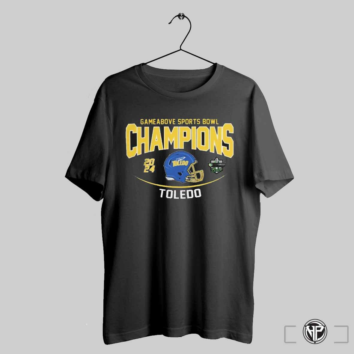 Toledo Rockets Football 2024 Gameabove Sports Bowl Bound Champions T Shirts Trendy Sweatshirt