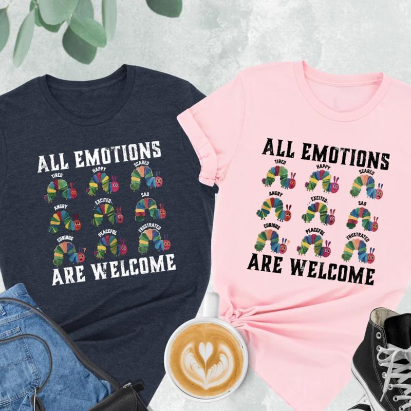 All Emotions Are Welcome Shirt, Book Lover Shirt, Children's Character Affirmations Shirt, I Still Read Children's Books Shirt,Teacher Characters Shir