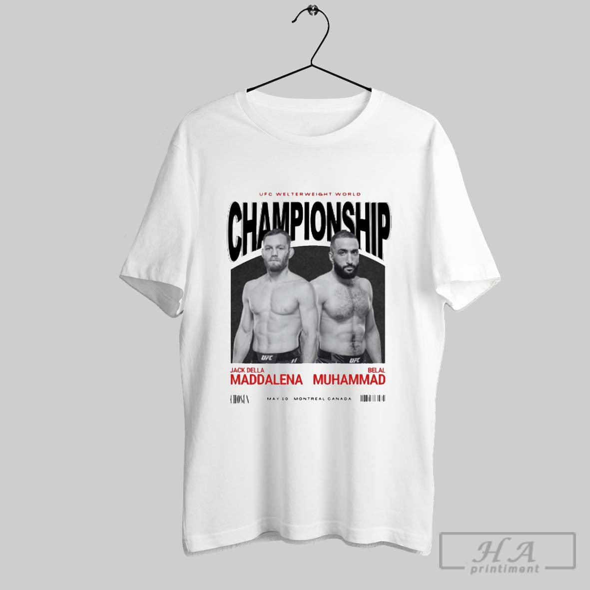Ufc Welterweight World Championship Jack Della Maddalena Vs Belal Muhammad May 10 2025 Canada T Shirt
