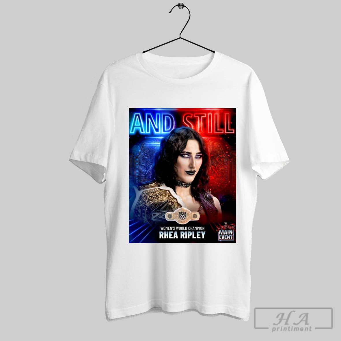 Wwe And Still Womens World Championship Rhea Ripley Saturday Nights Main Event T Shirt