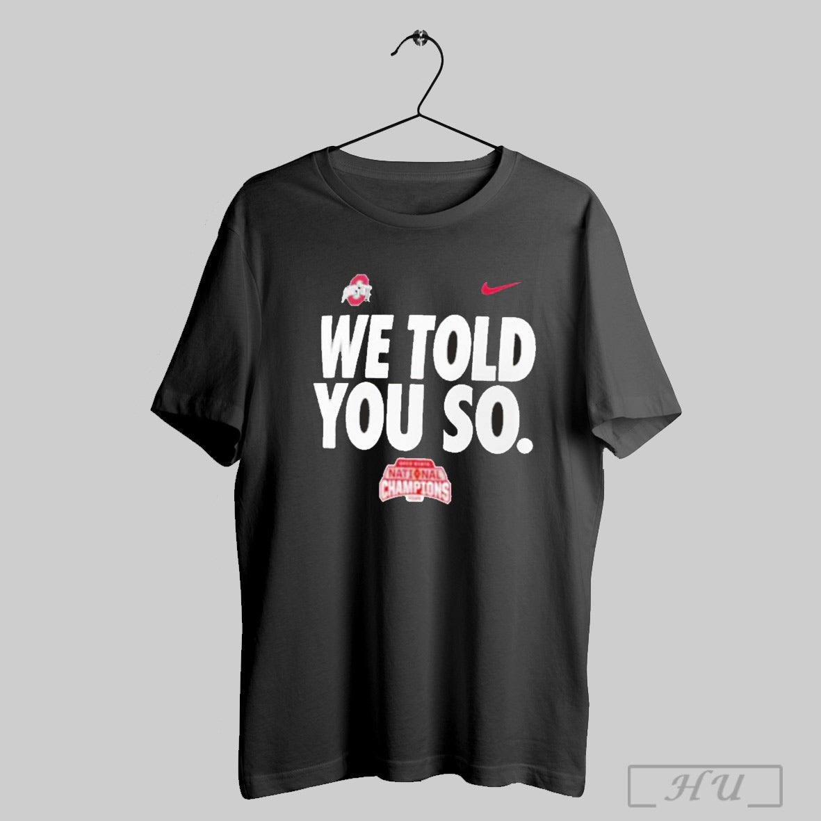 Trendy Ohio State Buckeyes College Football Playoff 2024 National Champions We Told You So Shirt Sweatshirt