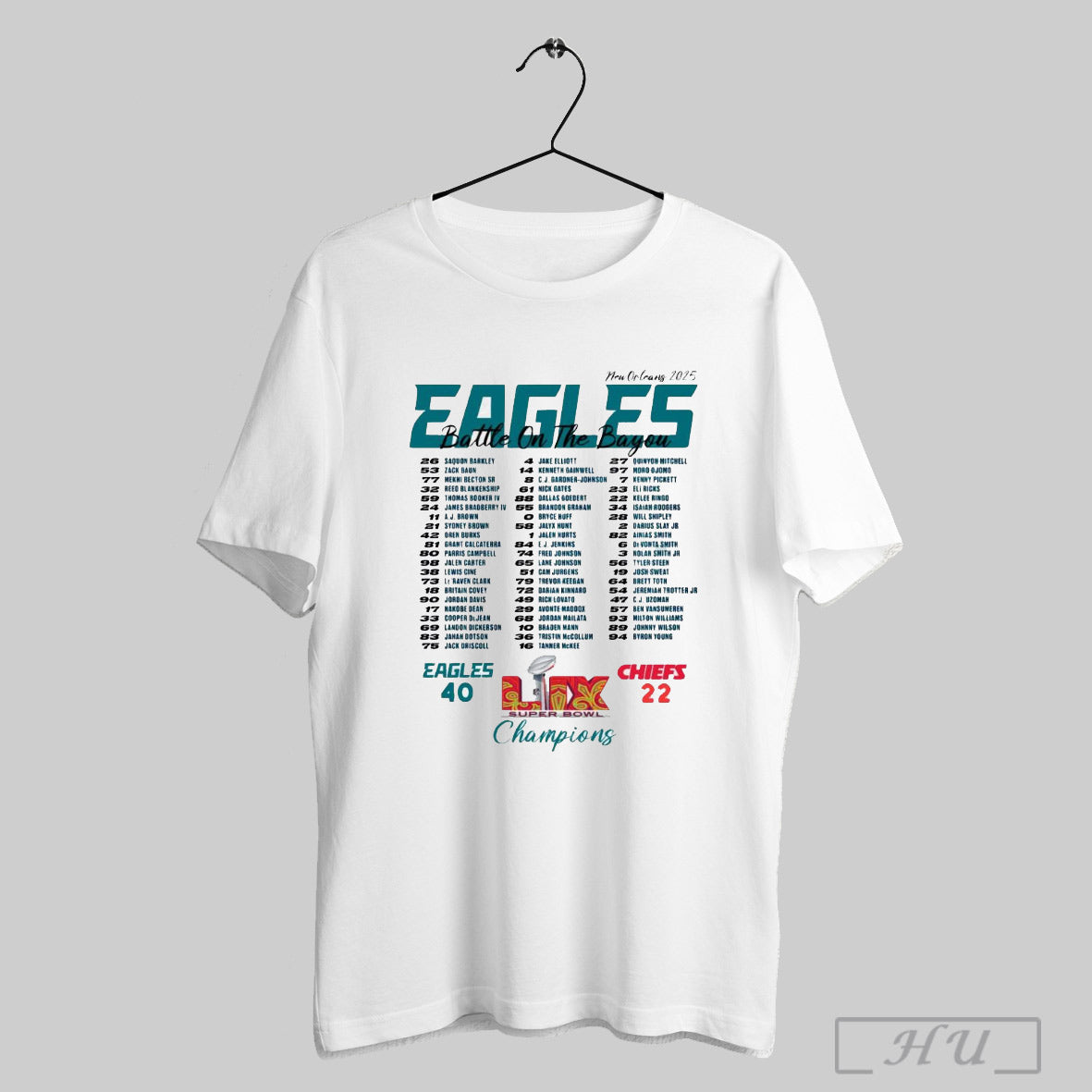 Trendy Philadelphia Eagles Win Kansas City Chiefs Battle On The Bayou Roster New Orleans 2025 Eagles 40 22 Chiefs Score Super Bowl Lix Champions T Shi