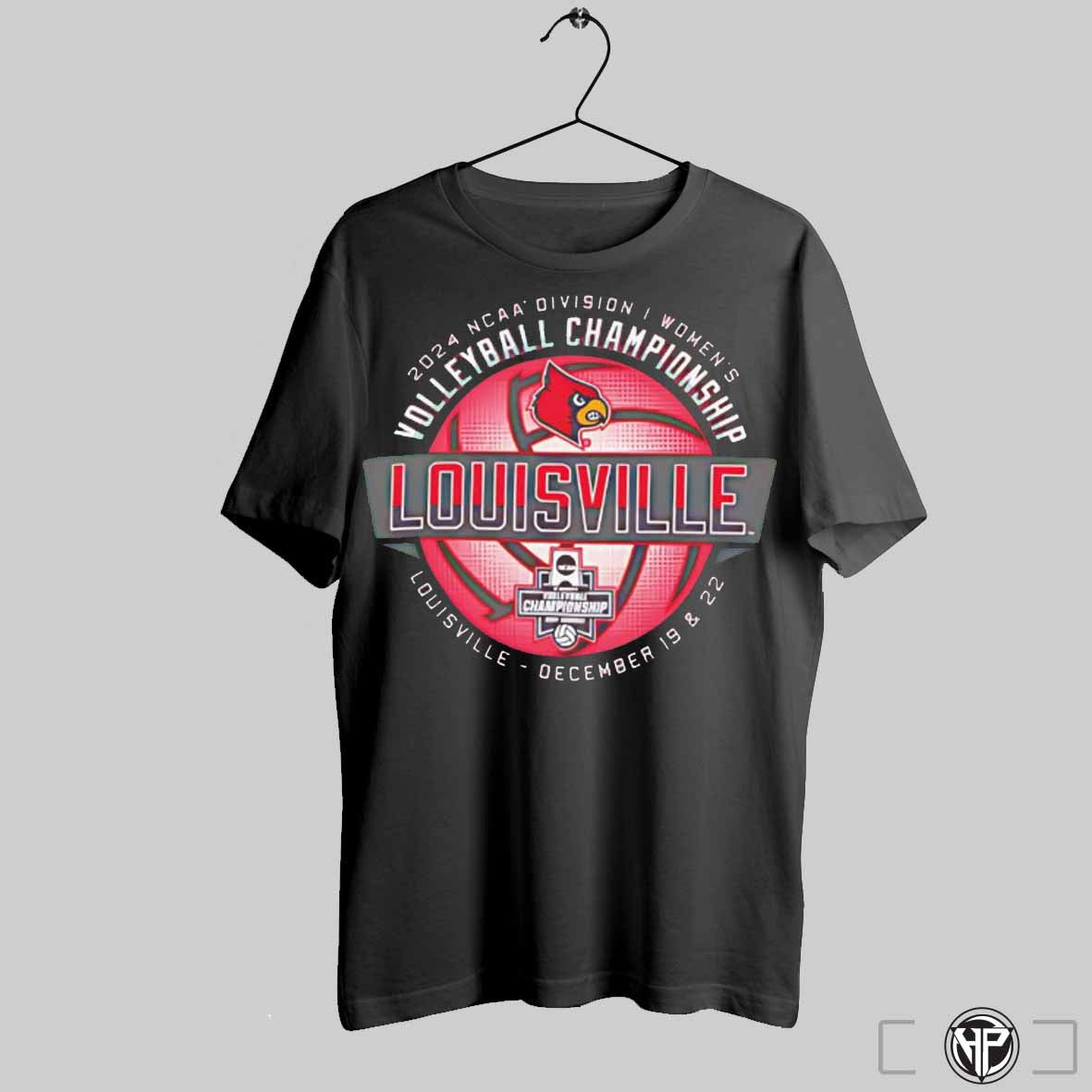 University Of Louisville Ncaa Division I Womens Volleyball Championship Louisville December 19 And 22 2024 Shirt Trendy Sweatshirt