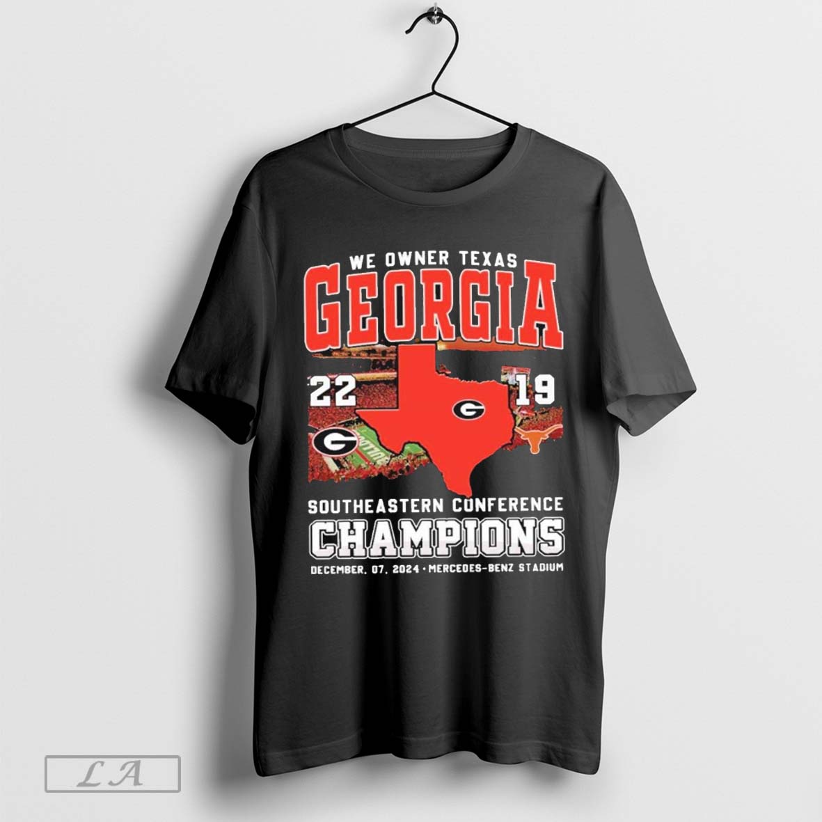 We Owner Texas Georgia 22 19 Longhorns Southeastern Conference Champions T Shirt