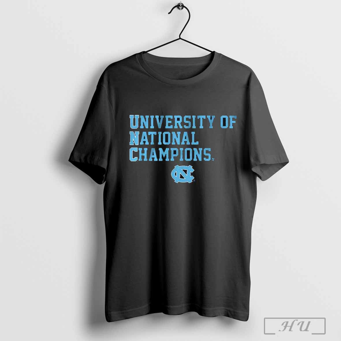 Unc North Carolina Tar Heels University Of National Champions T Shirt