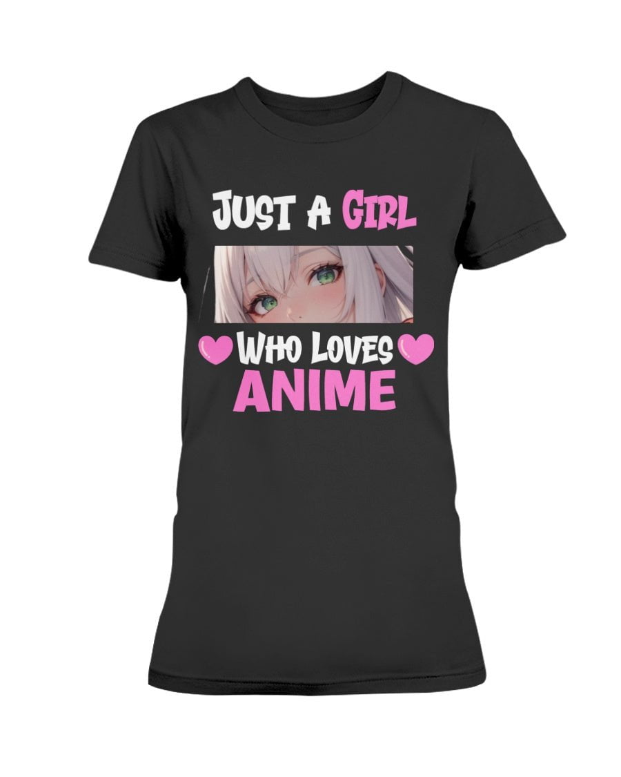 Just a Girl Who Loves Anime Women's T-Shirt