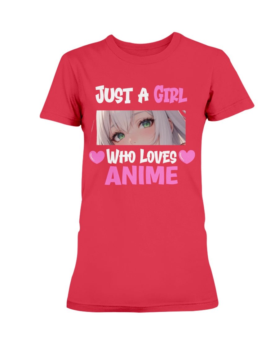 Just a Girl Who Loves Anime Women's T-Shirt