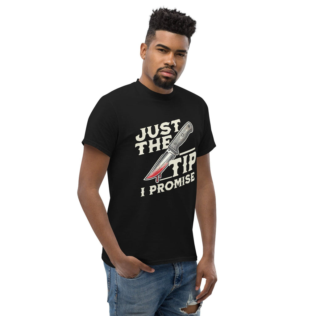 Just the Tip I Promise Bloody Knife Horror T-Shirt
