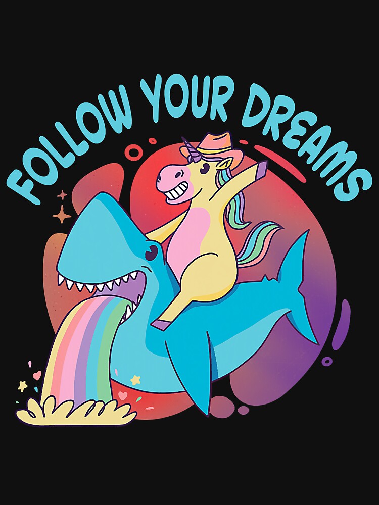 Unicorn On Shark Follow Your Dreams by unassertive19
