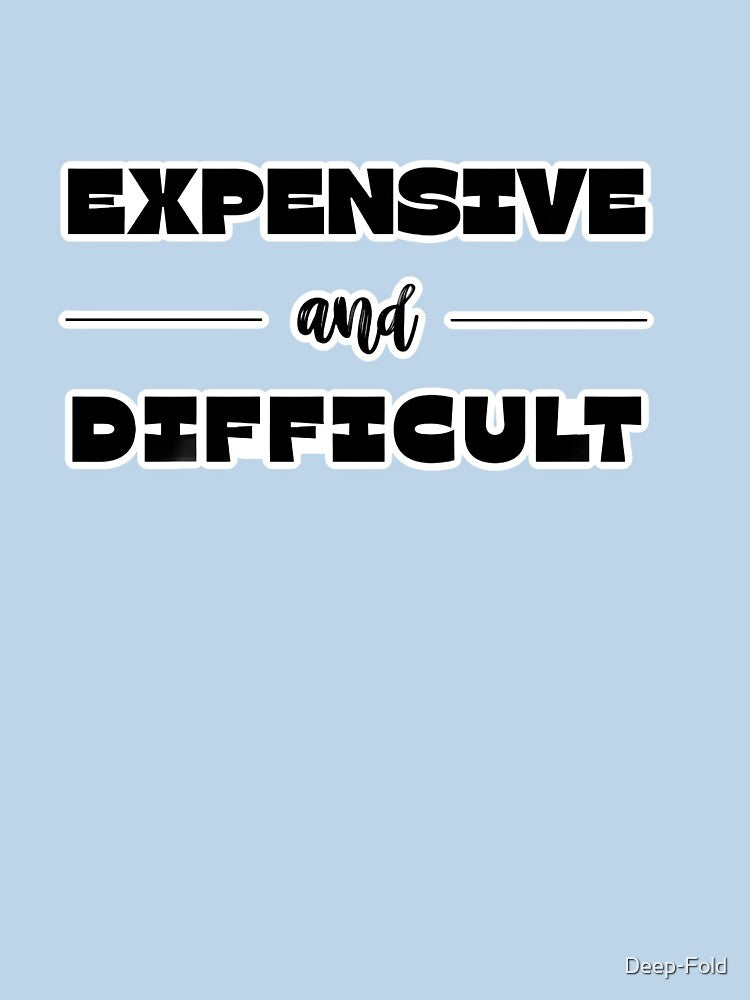 “Expensive and Difficult Motivational Mindset Typography Quote Design” by Deep-Fold