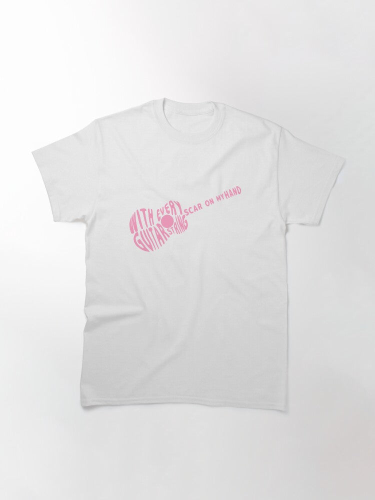 "With every guitar string scar on my hand" Wordart Classic T-Shirt